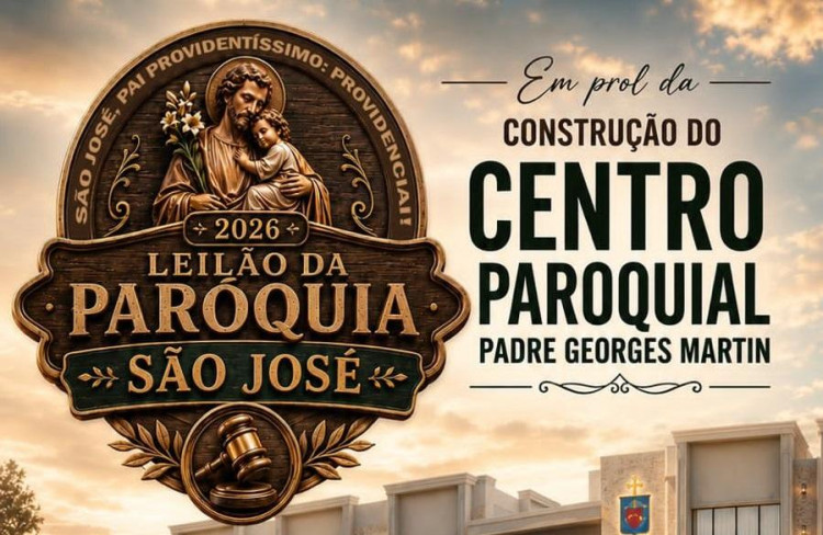 Leilão da Paróquia São José arrecadará recursos para construção do Centro Paroquial Padre Georges Martin